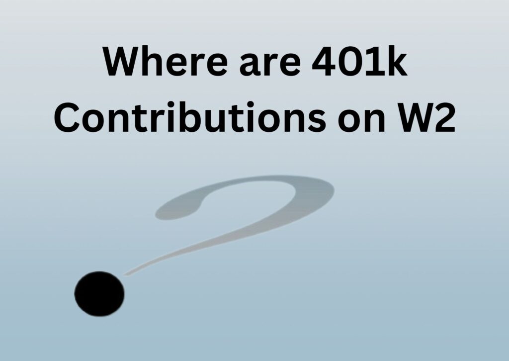 401k contributions on W2